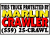 This Truck Protected By MARLIN CRAWLER